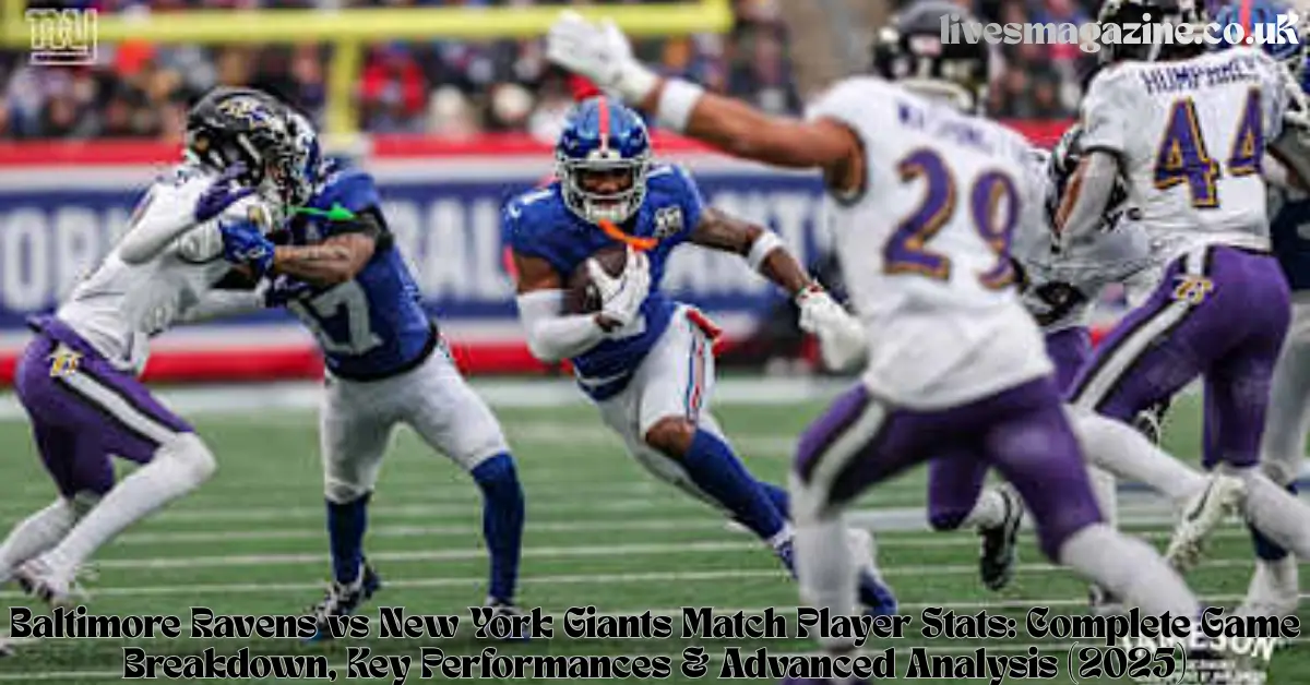 Baltimore Ravens vs New York Giants Match Player Stats: Complete Game Breakdown, Key Performances & Advanced Analysis (2025)
