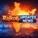 Rajkot Updates News